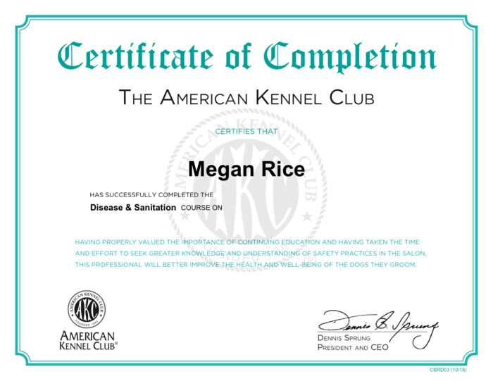 AKC Disease and Sanitation certificate for Megan Rice